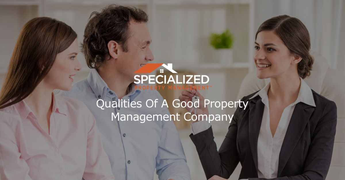Qualities Of A Good Property Management Company