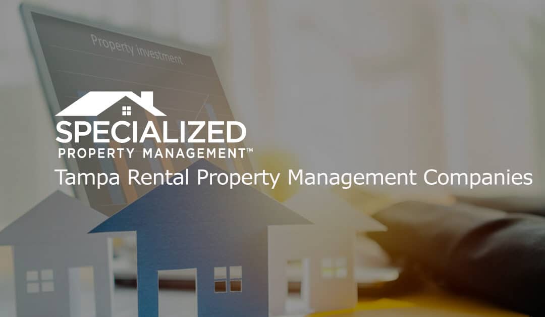 Tampa Rental Property Management Companies