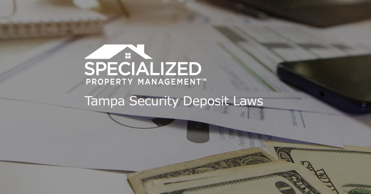 Tampa Security Deposit