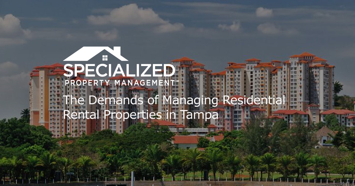 Tampa Demand Residential Rental Properties